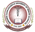 Srimanta Shankardeva University of Health Sciences, Guwahati